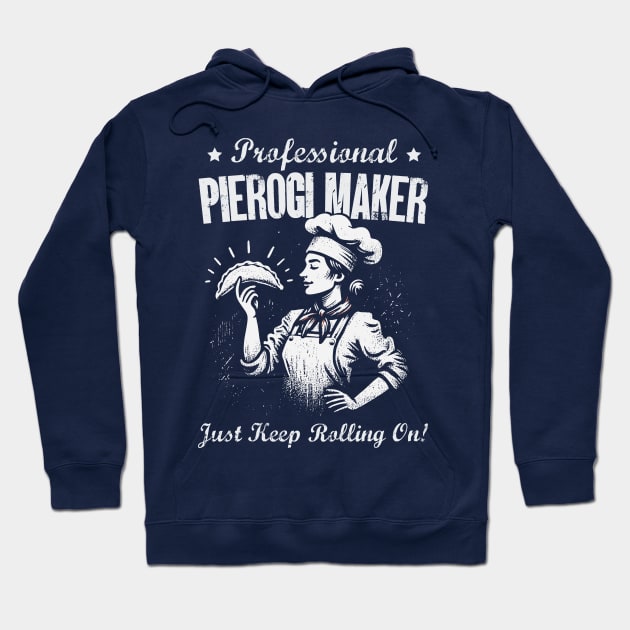 Professional Pierogi Maker Hoodie by Depot33